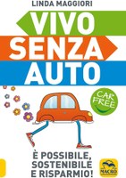 copertina del libro "Vivo senza auto. Car Free" 10.jpg