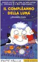 Il compleanno della luna